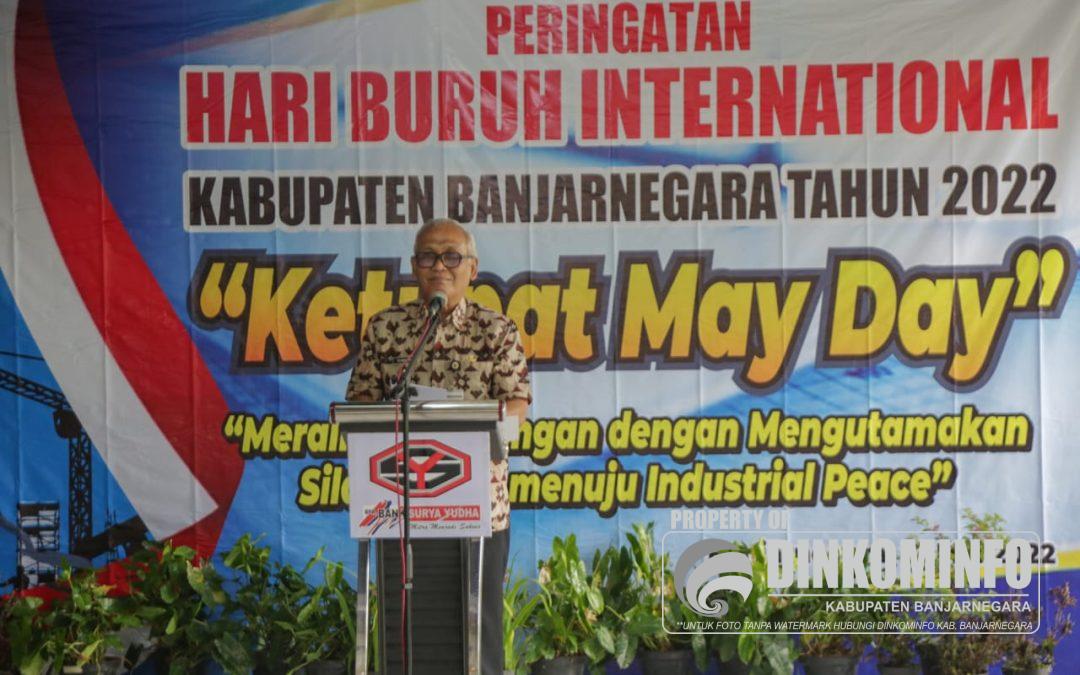 Peringatan Hari Buruh 2022, Plh Bupati Apresiasi Pengusaha dan Pekerja Mampu Bertahan Saat Pandemi