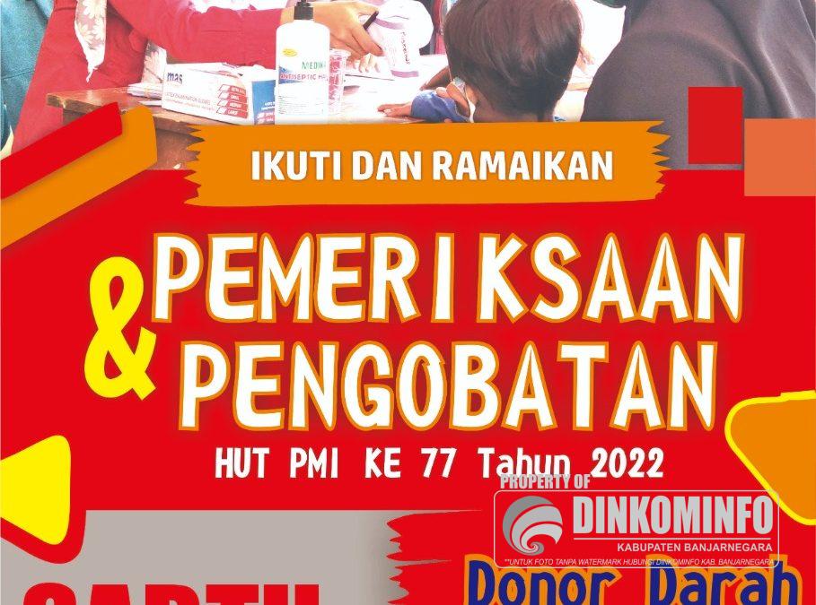 Sambut HUT ke-77, PMI Siap Gelar Pengobatan Gratis