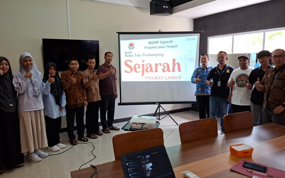 MGMP Sejarah SMA Provinsi Jawa Tengah Reviu Buku